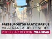 Últims dies per participar en els Pressupostos Participatius de Vilafranca 2025-2026